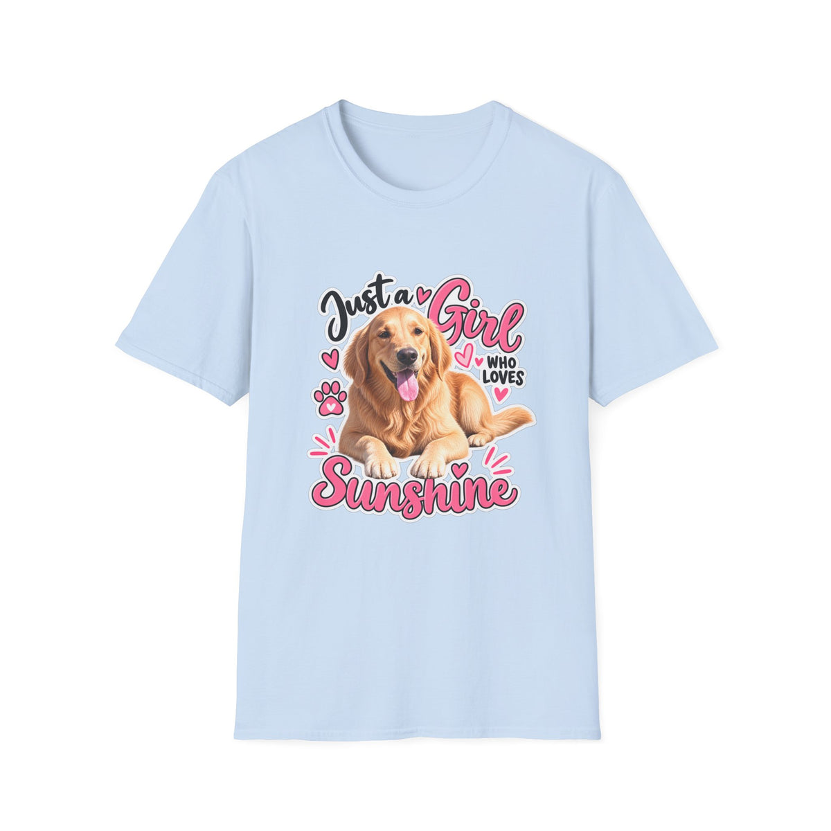 T-Shirt — "Just a Girl Who Loves Sunshine" Golden Retriever Graphic