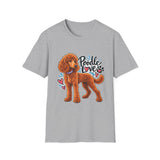 Poodle Love T-Shirt — Cute Red Poodle Graphic Tee for Dog Lovers